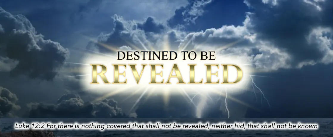 Destined To Be Revealed